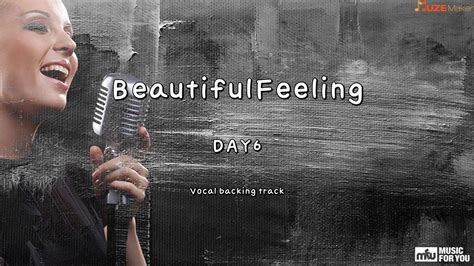 Beautiful Feeling - DAY6 (Instrumental & Lyrics) - YouTube