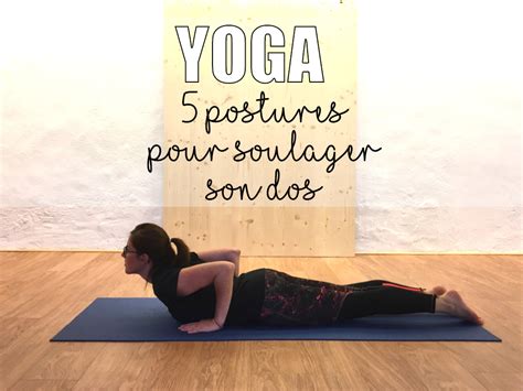 MamaFunky 5 Postures De Yoga Pour Soulager Le Dos MamaFunky