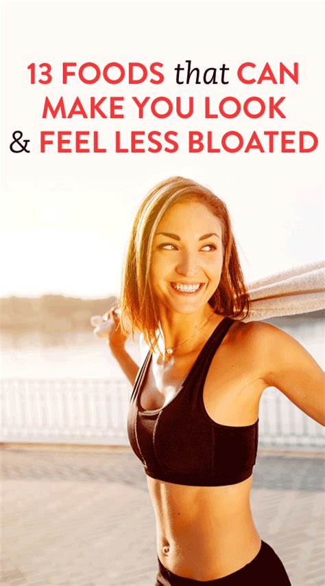 Foods That Can Make You Look Feel Less Bloated Womentips