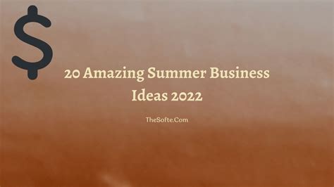 20 Amazing Summer Business Ideas 2022 Life Changer Ideas