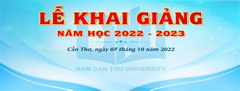 Lễ Khai Giảng Năm Học 2022 2023 LỊch SỰ KiỆn Trường Đại Học Nam