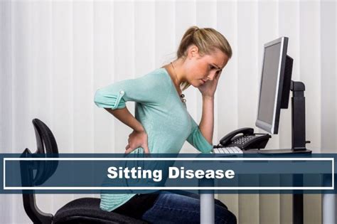 How To Fight The Sitting Disease And What Is It