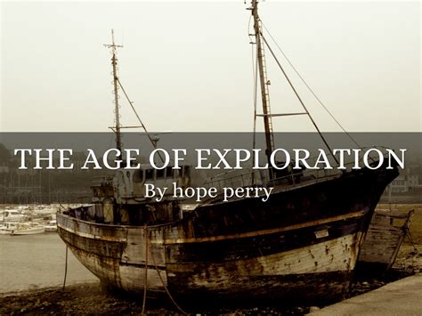 Age Of Exploration By Mrs Hesseltine