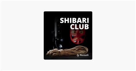 ‎shibari Club On Apple Podcasts