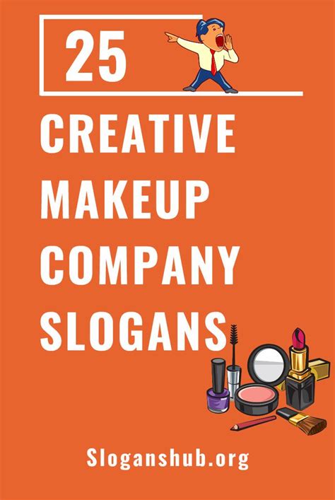 25 Creative Makeup Company Slogans Makeup Companies Creative Makeup