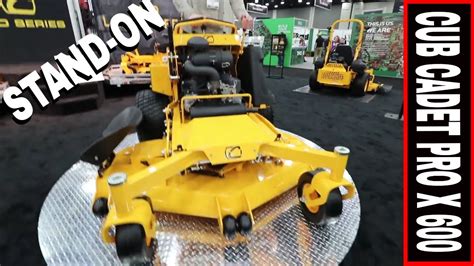 Cub Cadet Stand On Mower Pro X 600 See Whats In Store For 2019 Youtube