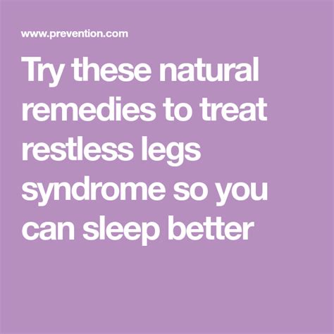 Try These Natural Remedies To Treat Restless Legs Syndrome So You Can