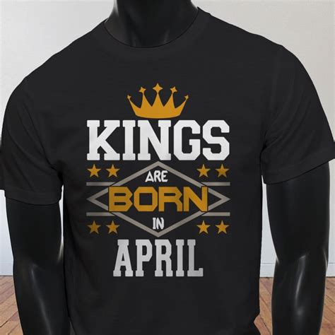 print t shirt hot zomer o neck short sleeve mens kings born in april crown birthday aries taurus