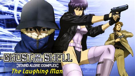 Ghost In The Shell Stand Alone Complex The Laughing Man Movie Fanart Fanarttv