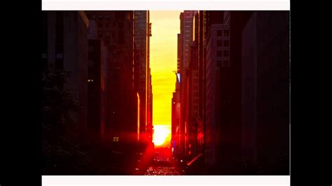 Sunset Of Manhattanhenge 2011 Youtube