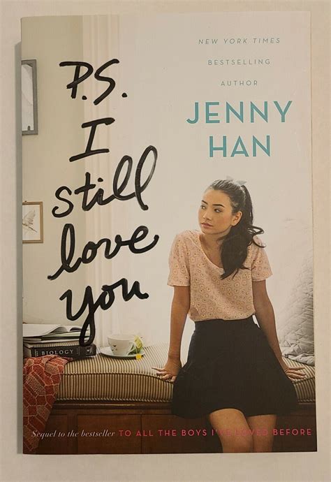 P S I Still Love You By Jenny Han To All The Boys Ive Loved Before