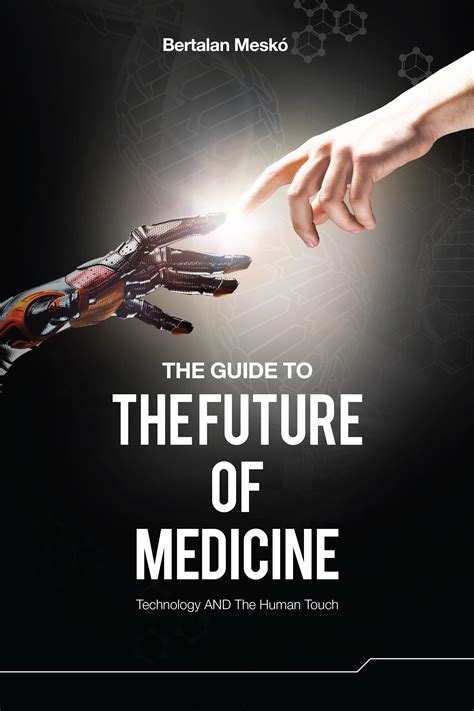 The Guide to the Future of Medicine: A borító - MedIQ