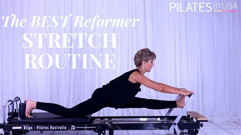 The Best Pilates Reformer Stretch Exercises Youtube