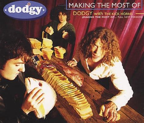 Dodgy Making The Most Of Cd1 Uk Cd Single Cd5 5 53827
