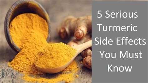Serious Turmeric Side Effects You Must Know Youtube