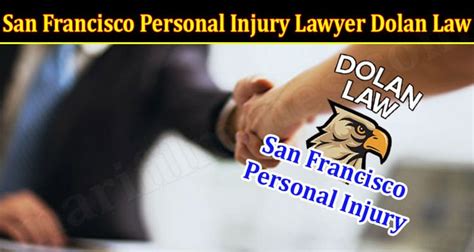 San Francisco Personal Injury Lawyer Dolan Law March
