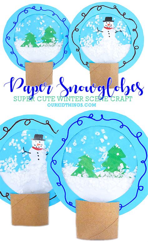 22 Paper Snow Globe Craft Moniqueveronica