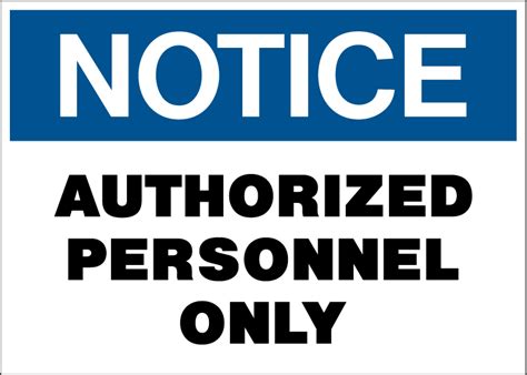18x12 Authorized Personnel Only Sign Acure Safety