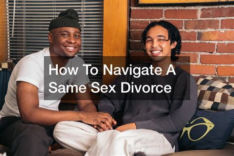 How To Navigate A Same Sex Divorce Legal Business News White Label