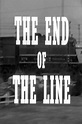The End of the Line (película 1959) - Tráiler. resumen, reparto y dónde ...