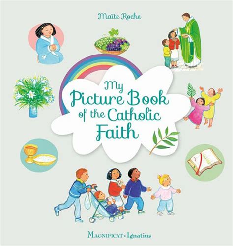 My Picture Book Of The Catholic Faith By Maïte Roche Hardcover