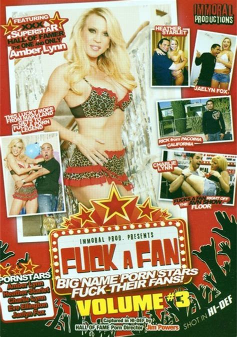 Fuck A Fan Vol 3 Immoral Productions Unlimited Streaming At Adult