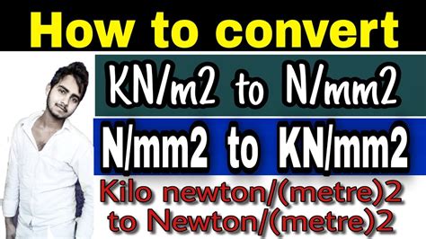 How To Convert Knm2 To Nmm2 How To Convert Kilo Newton Per Metre