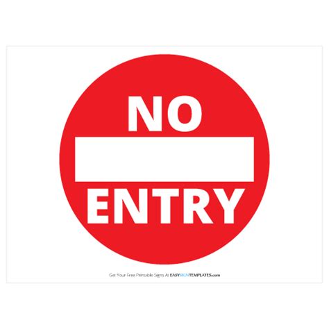 No Entry Free Sign Template Easy Sign Templates Sign Templates