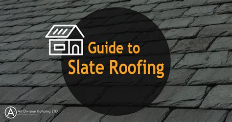 Slate Roofing Guide Types Installation Cost Benefits