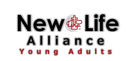 New Life Alliance Young Adults Ministry Ministries New Life