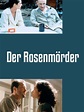 Der Rosenmörder, un film de 1998 - Télérama Vodkaster