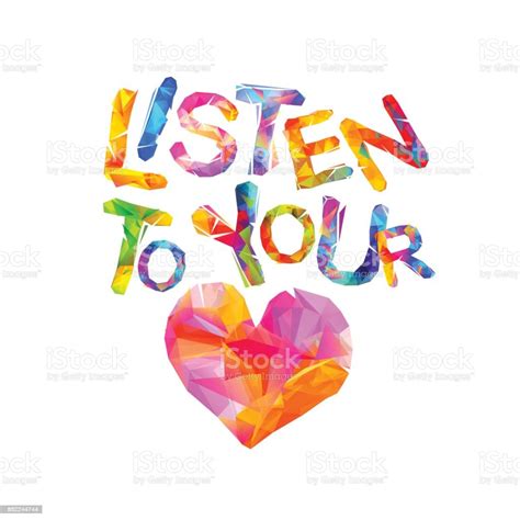 Listen To Your Heart Vector Triangular Letters Stock Illustration