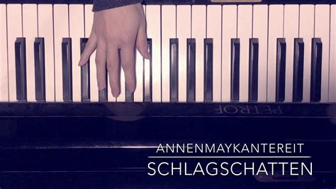 schlagschatten annenmaykantereit piano cover youtube