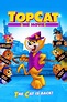 Top Cat: The Movie (2011) — The Movie Database (TMDB)