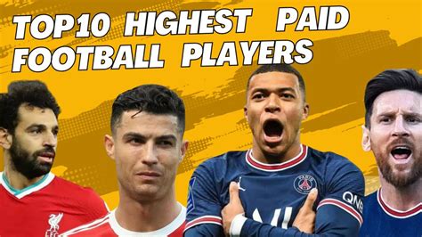 Top 10 Highest Paid Football Players Youtube