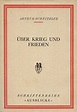 Über Krieg und Frieden. par Schnitzler, Arthur.: (1939) | Antiquariat ...