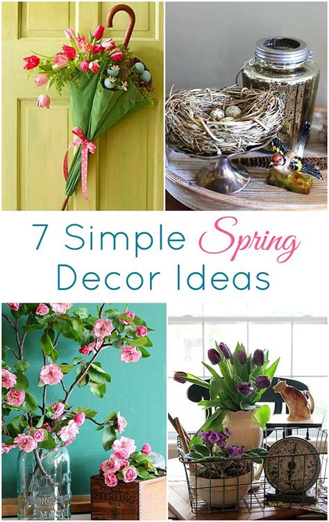 Spring time is always my favorite time of it always has me in the mood to change up my home decor, and makes me want to add fresh flowers. 7 Simple Ways To Add Spring To Your Home Decor - House of ...