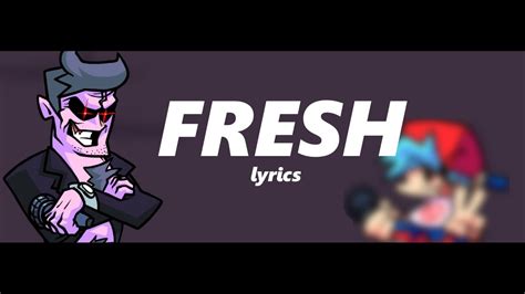 Friday Night Funkin “fresh” Lyrics Youtube