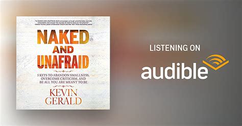 Naked And Unafraid By Kevin Gerald Audiobook Audible