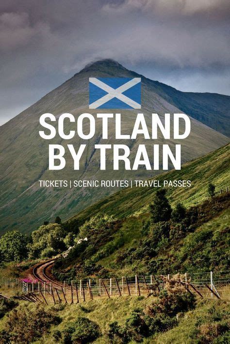 Scotland By Train Ultimate Ticket Guide Scotland Traveloholic