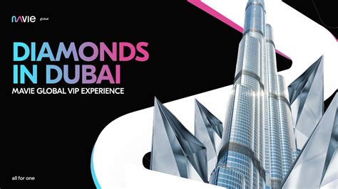 Diamonds In Dubai Mavie Global Vip Experience Youtube