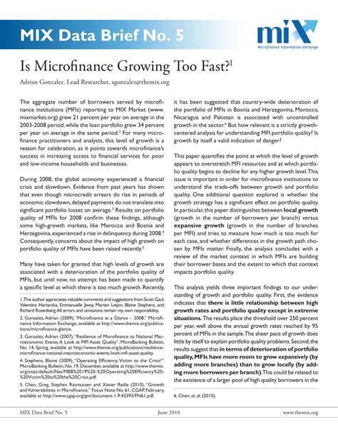 Microfinance is increasingly being considered as one of the most effective tools of reducing poverty by enabling microcredit to the financial poor. (PDF) Is Microfinance Growing Too Fast?