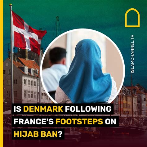 Islam Channel On Linkedin Denmark Is Suggesting The Ban Of The Hijab