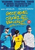 Goodbye Charlie Bright (2001) - FilmAffinity