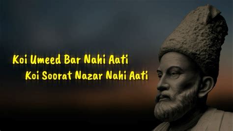 Best Mirza Ghalib Ghazal Koi Umeed Bar Nahin Aati Koi Surat Nazar