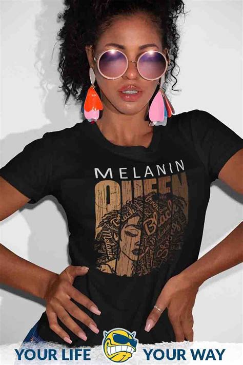 Melanin Queen Tee African American Strong Black Natural Afro T Shirt