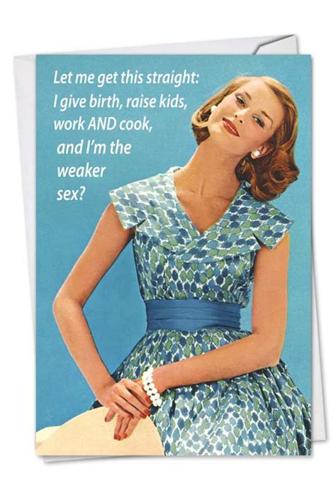 The Weaker Sex Funny Mothers Day Greeting Card