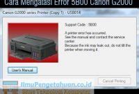 Tips Menghindari Error 5B00 pada Printer Canon G2000