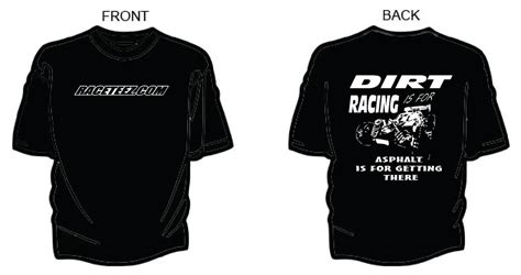 Dirt late model shirts, winged sprint car shirts, modified shirts, race track shirts and asphalt. Raceteez new "Dirt is for Racing" shirt :: LiveRC.com - R ...