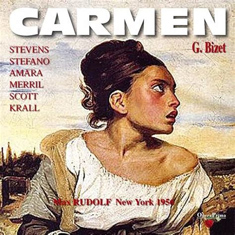 Bizet Carmen New York 1956 De Metropolitan Opera Orchestra Max Rudolf Chorus Of